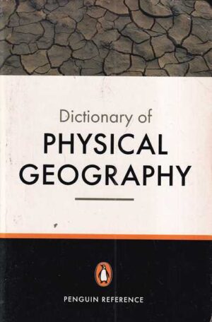 john b.whittow: dictionary of physical geography