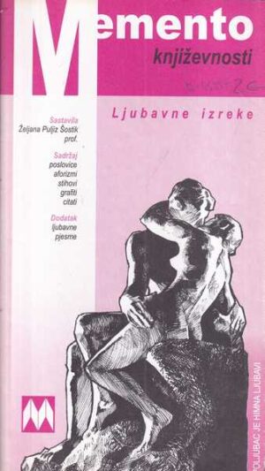 Željana puljiz Šostik: memento književnosti - ljubavne izreke