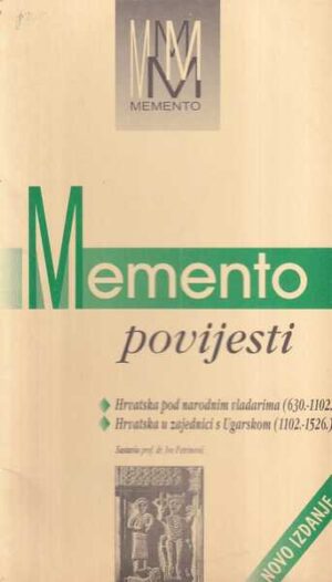 ivo petrinović: memento povijesti (hrvatska pod narodnim vladarima, hrvatska u zajednici s ugarskom)