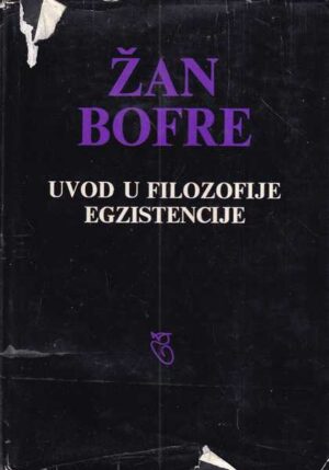 Žan bofre: uvod u filozofije egzistencije
