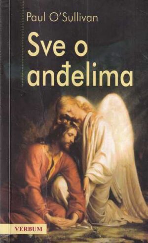 paul o sullivan: sve o anđelima