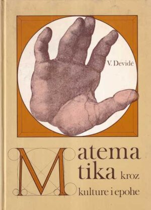 vladimir devide: matematika kroz kulture i epohe