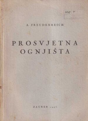 a. freudenreich: prosvjetna ognjišta