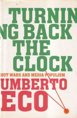 umberto eco: turning back the clock