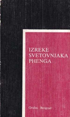 izreke svetovnjaka phenga