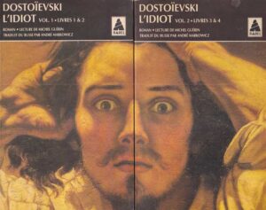 fedor dostoievski: l'idiot (u 2 sveska)