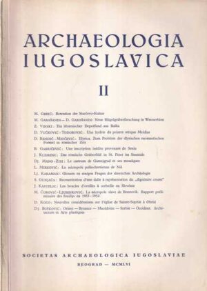 miodrag grbić (ur.): archaeologia iugoslavica ii.