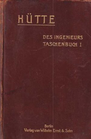 hütte: des ingenieurs taschenbuch 1-3
