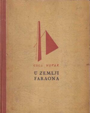 grga novak: u zemlji faraona