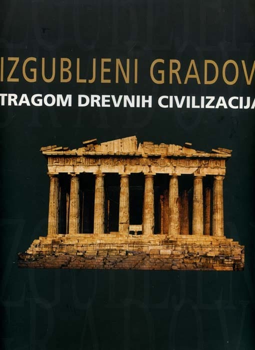 maria teresa guaitoli i simone rambaldi: izgubjeni gradovi drevnog svijeta