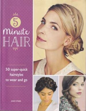 jenny strebe: 5-minute hair