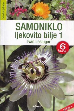 ivan lesinger: samoniklo ljekovito bilje 1-4