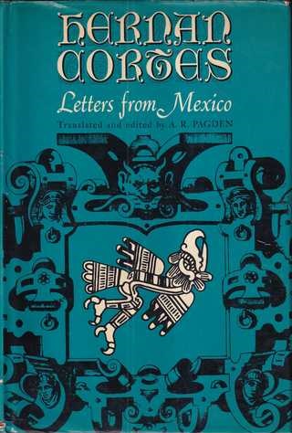 hernan cortes: letters from mexico