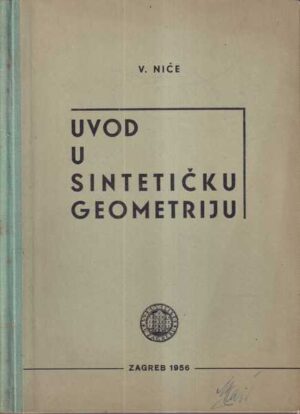 dr. vilko niče: uvod u sintetičku geometriju