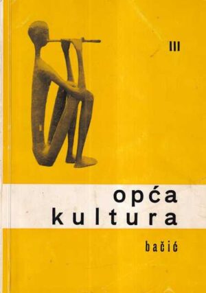 nikola bačić: opća kultura iii
