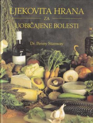 penny stanway: ljekovita hrana za uobičajene bolesti