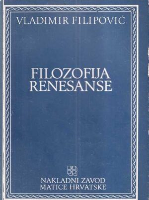 vladimir filipović: filozofija renesanse