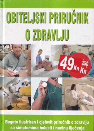 grupa autora- obiteljski priručnik o zdravlju ii