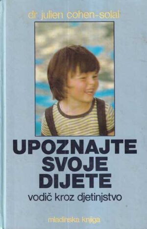 julien cohen-solal: upoznajte svoje dijete