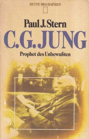paul j. stern: c. g. jung - prophet des unbewusten