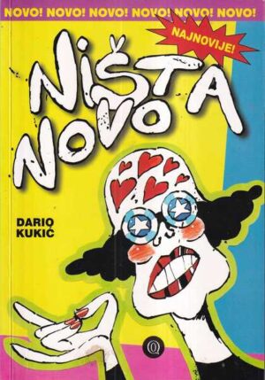 dario kukiĆ: niŠta novo
