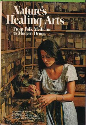 lonnele aikman: nature's healing arts