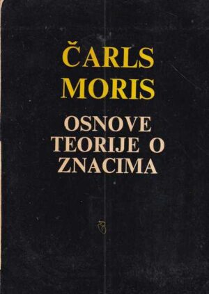 Čarls moris: osnovne teorije o znacima