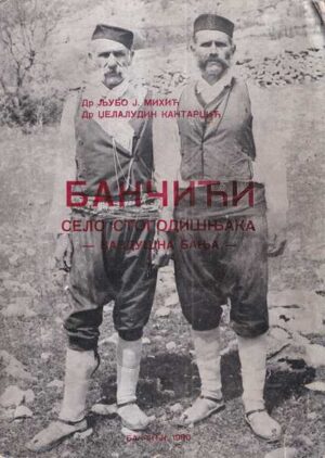 lj. mihiĆ, dž. kantardŽiĆ: banČiĆi, selo stogodiŠnjaka, vazduŠna banja