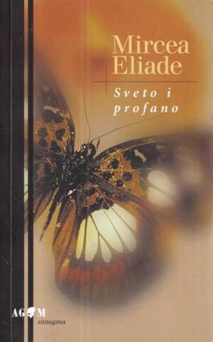 mircea eliade: sveto i profano