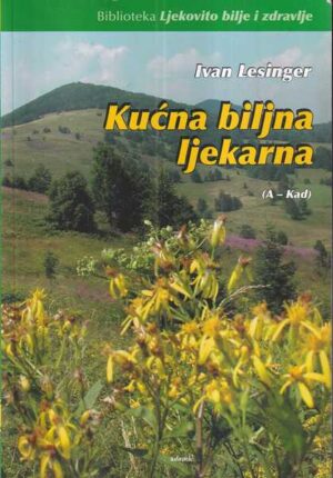 ivan lesinger: kućna biljna ljekarna 1-3