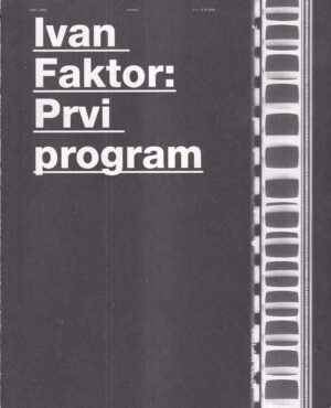 ivan faktor: prvi program