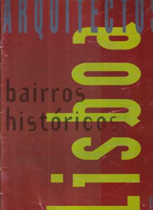 michel toussant (ur.): bairros historicos - lisboa