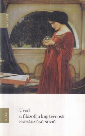 nadežda Čačinovič: uvod u filozofiju književnosti