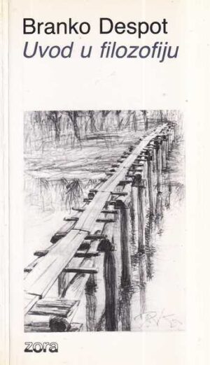 branko despot: uvod u filozofiju