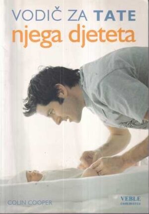 colin cooper: vodič za tate – njega djeteta