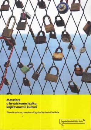 lana molvarec: metafore u hrvatskome jeziku, književnosti i kulturi