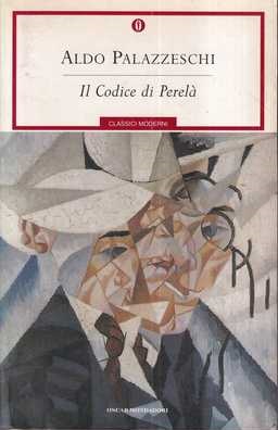 aldo palazzeschi: il codice di perela