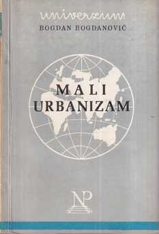 bogdan bogdanović: mali urbanizam