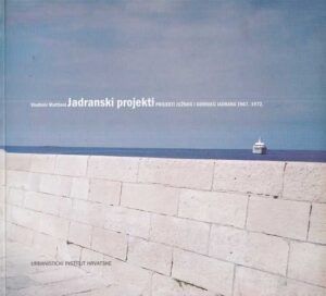 vladimir mattioni: jadranski projekti