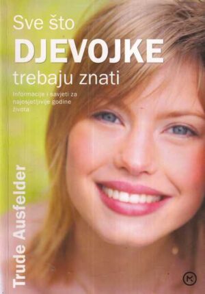 trude ausfelder: sve što djevojke trebaju znati