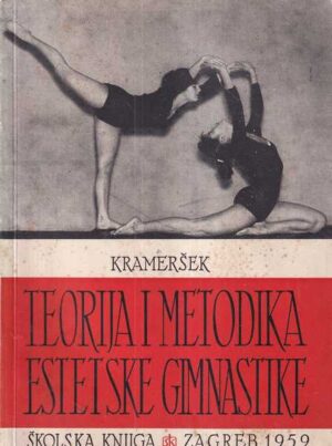 krameršek: teorija i metodika estetske gimnastike