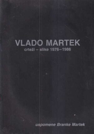 vlado martek: crteži-slike 1976-1986