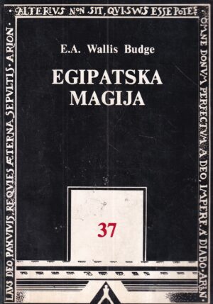 wallis budge: egipatska magija