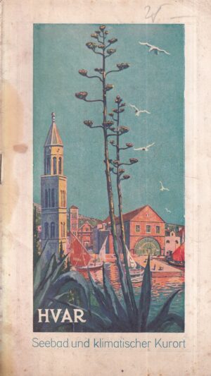 seebad und klimatischer kurort - hvar