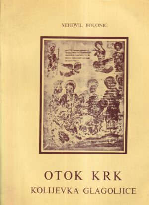mihovil bolonić: otok krk