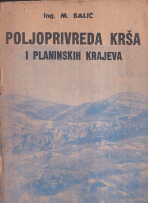 mahmut balić: poljoprivreda krša i planinskih krajeva