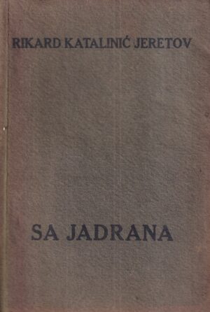 rikard katalinić jeretov: sa jadrana