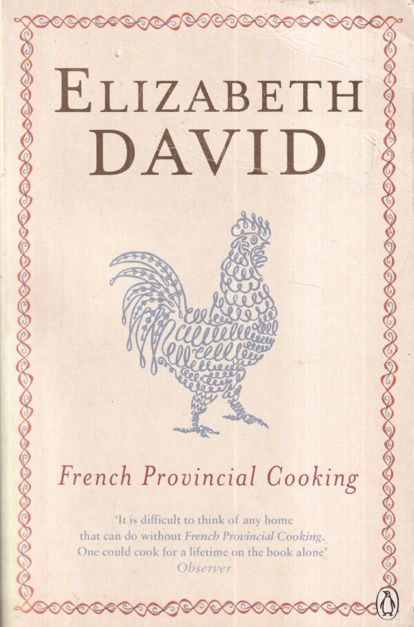 elizabeth david: french provincial cooking