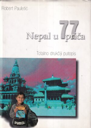 robert pauletić: nepal u 77 priča
