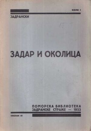 zadar i okolica svezak iii